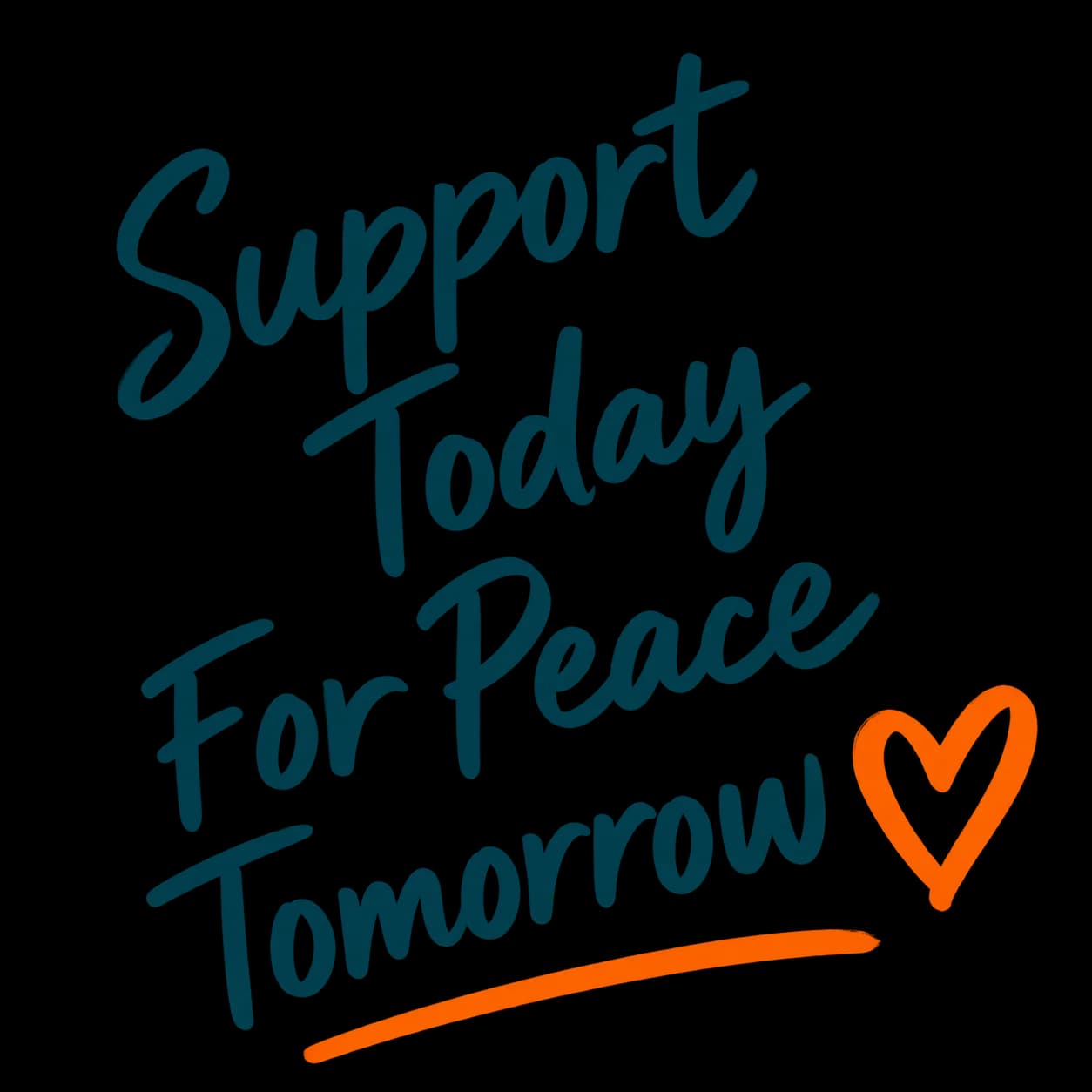 Support Today For Peace Tomorrow